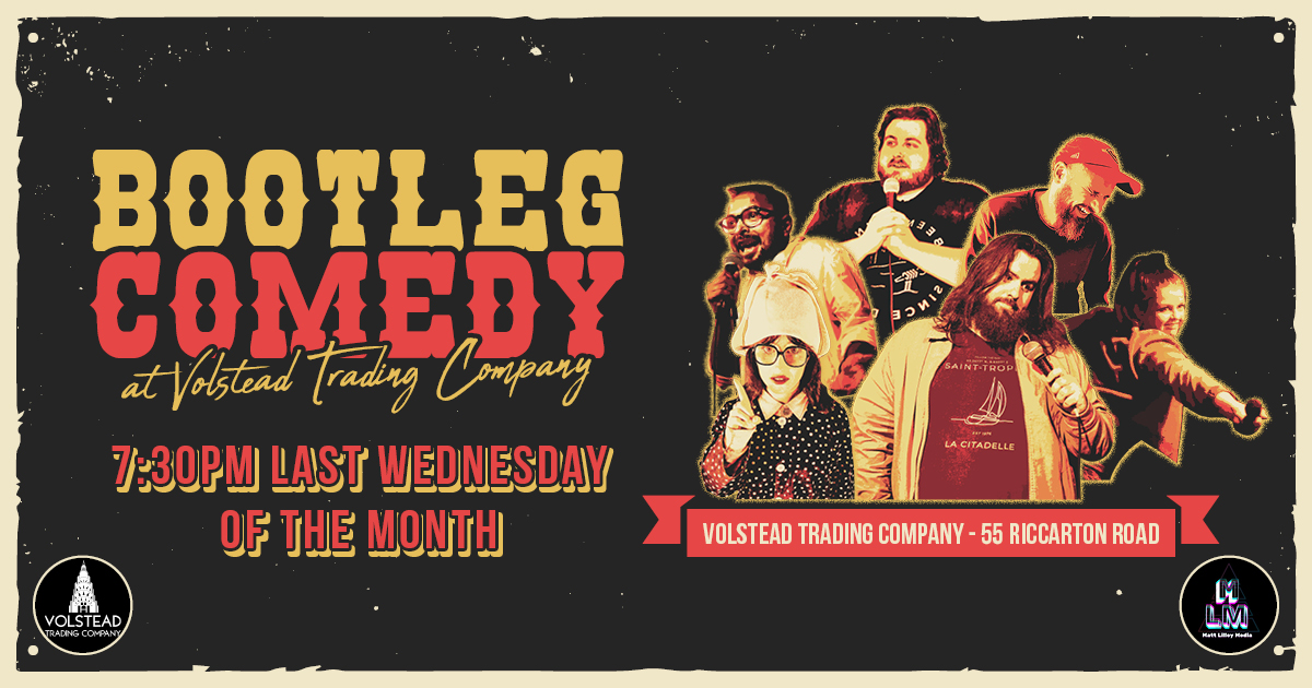 Bootleg Comedy @ Volstead Trading Co